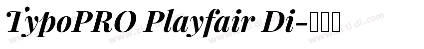 TypoPRO Playfair Di字体转换